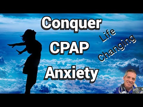 How To Conquer CPAP Anxiety 😨 Life Changing Sleep 😴 You Deserve❗