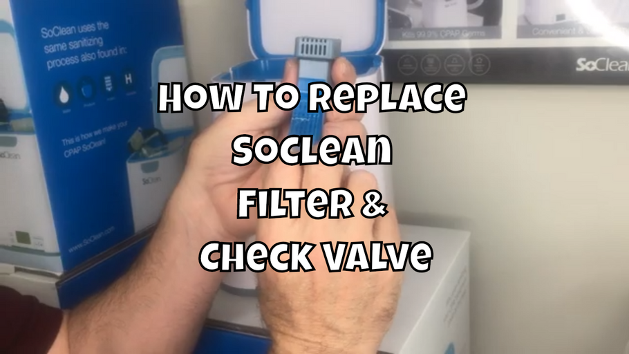 How To Replace Your SoClean Cartridge Filter & Check valve