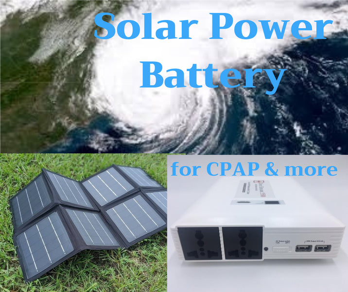 Hurricane Laura & Solar Battery for CPAP & more